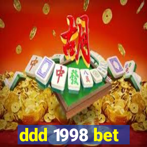 ddd 1998 bet